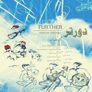 Further (feat. Mahtab Ensemble)