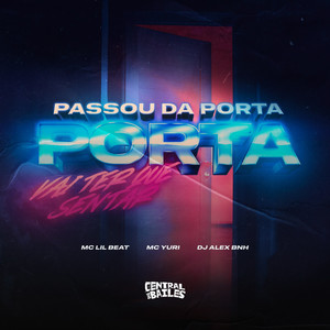 Passou da Porta Vai Ter Que Sentar (Explicit)