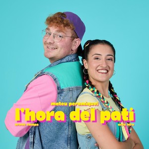 L'hora Del Pati (feat. Ares Lara & Arnau Camps)
