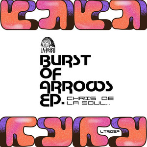 Burst Of Arrows EP