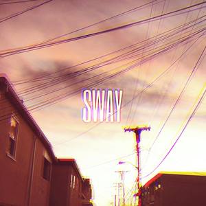 Sway - EP