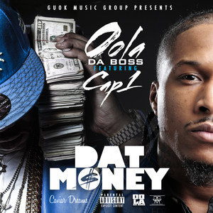 Dat Money (feat. Cap 1) [Explicit]