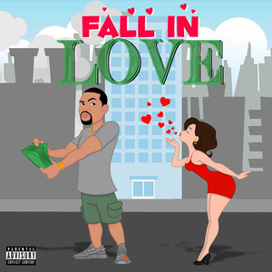 Fall in Love (Explicit)