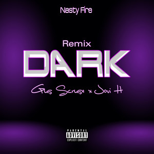 Dark (Remix|Explicit)