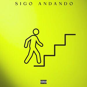 SIGO ANDANDO (feat. Loucart) (Explicit)