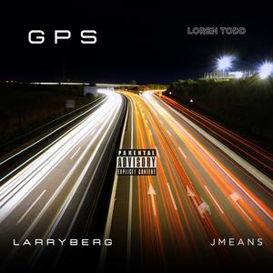 GPS (feat. Larry Berg & JMeans) [Explicit]