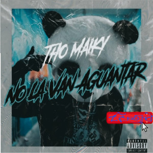 No La Van Aguantar (Explicit)