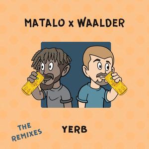 yerb (the remixes)