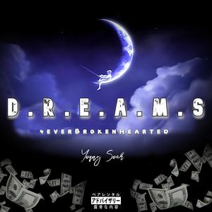 Dreams (Explicit)