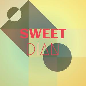 Sweet Dian