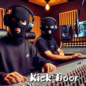 Kick Door (Explicit)