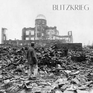 Blitzkrieg (Explicit)