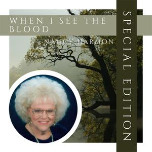 When I See the Blood (Special Edition)