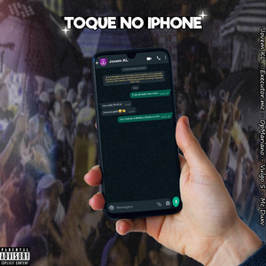 Toque no Iphone (Explicit)