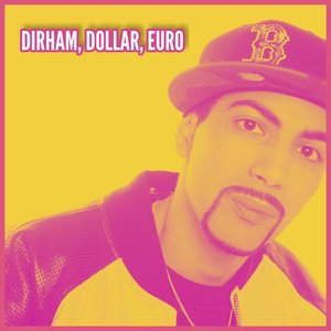 DIRHAM, DOLLAR, EURO