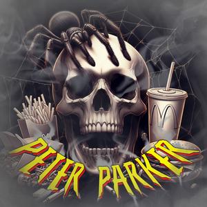 Peter Parker (feat. Stumble God) (Explicit)