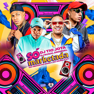 Só Marketada (Explicit)