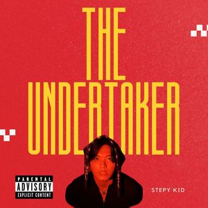 The Undertaker (Explicit)