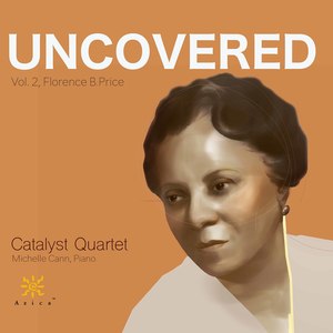 Uncovered, Vol. 2:  Florence B. Price