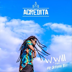 Acredita (feat. MC Jefinho Bh)