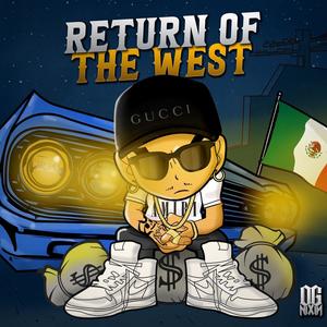 Return Of The West EP (Explicit)