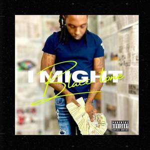 I might (Explicit)