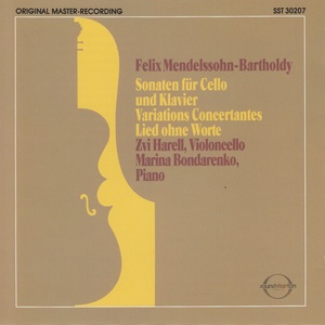 Mendelssohn: Cello Sonatas Nos. 1 & 2, Variations concertantes, Lied ohne Worte