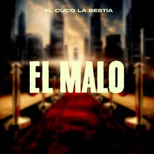 El Malo