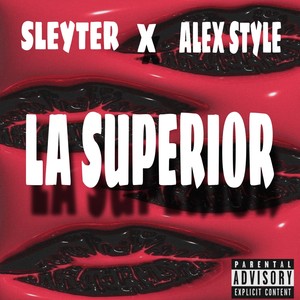 La Superior (Cover) [Explicit]