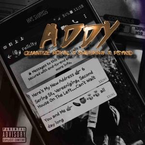 Addy (with PsyKid & SME1UKNW) (Explicit)
