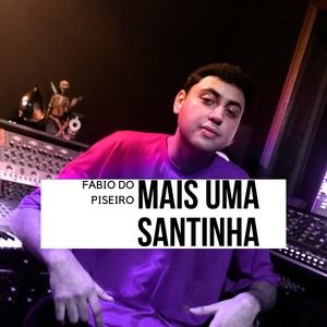 Mais Uma Santinha (Explicit)