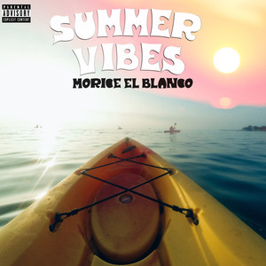 Summer Vibes (Explicit)