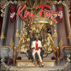 King Footz (Explicit)