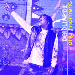 Any Moment (Explicit)