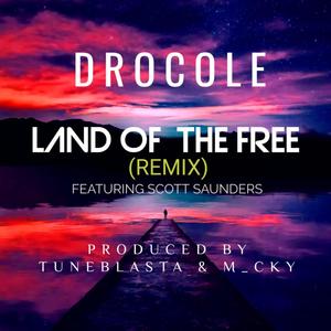 Land Of The Free (feat. Scott Saunders) (Remix|Explicit)