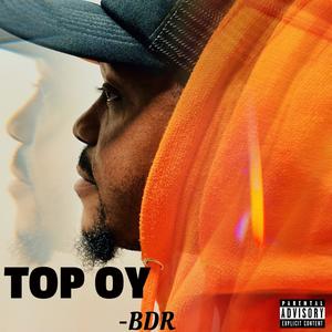 Top Oy (Intro) (Explicit)