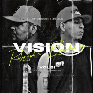 VISION (feat. ROLY LPB) [Explicit]