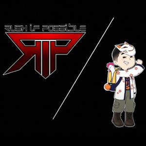 Rush if Possible(RIP Theme Song)