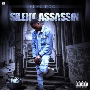 Silent Assassin (Explicit)