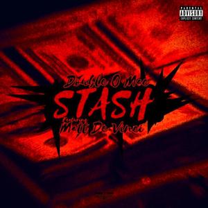 STASH (feat. Matt De Vinci) [Explicit]