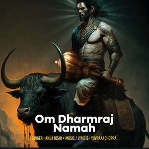 Om Dharmraj Namah