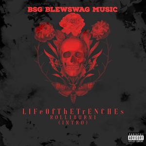 Trenches (intro) [Explicit]