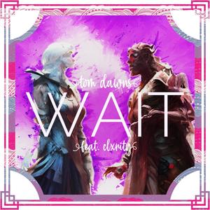 Wait (feat. Clxrity)