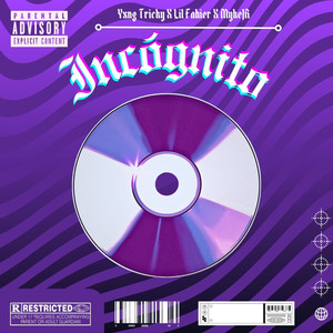 Incógnito (Explicit)