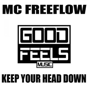 Keep Your Head Dowm (Original Mix)