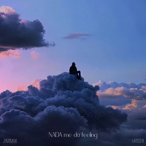Nada Me Da Feeling