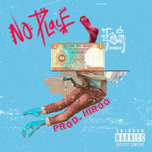 No Place (Explicit)
