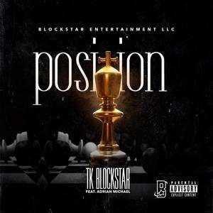 Position (feat. Adrian Michael) [Explicit]