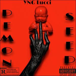 Demon Seed (Mad Man) [Explicit]