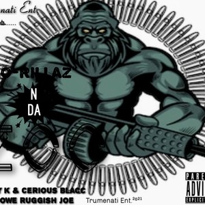 Go-RillazNdaZoo(feat. CeriousBlacc&Killa k) (Explicit)